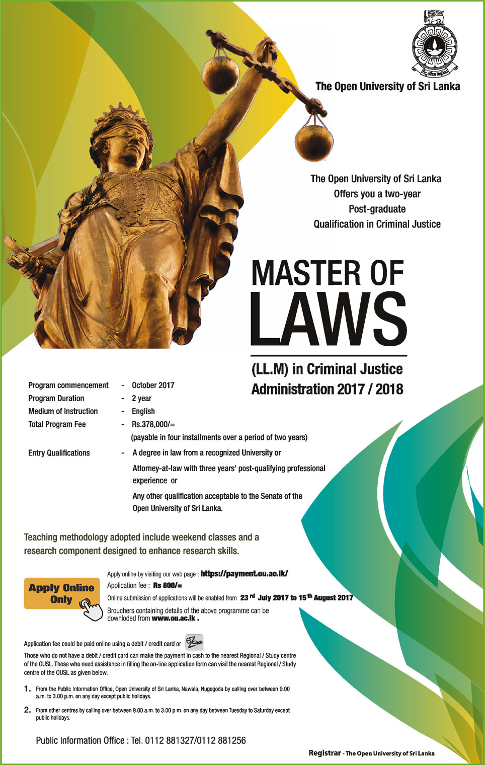 Master of Laws in Criminal Justice Administration 2017 / 2018 - Open University of Sri Lanka